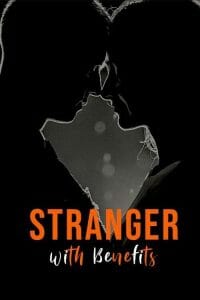 Stranger with Benefits S01 (Complete)